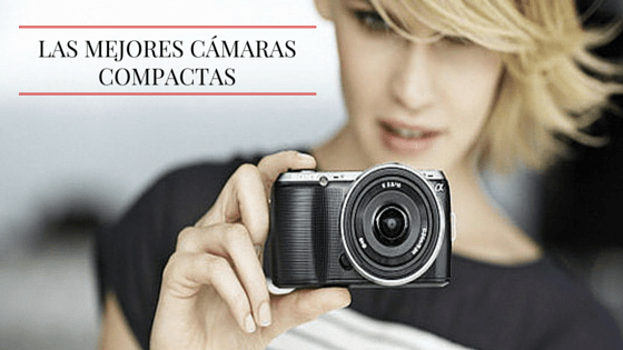 mejores cámaras fotograficas compactas
